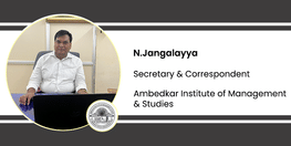 Interview N Jangalayya Secretary and Correspondent at Ambedkar Institute of Management and Studies